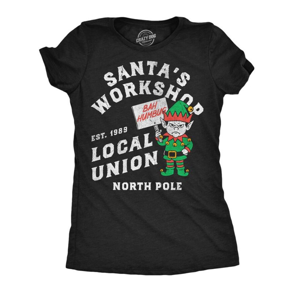 Womens T Shirts Santas Workshop Local Union Xmas Tee For Ladies